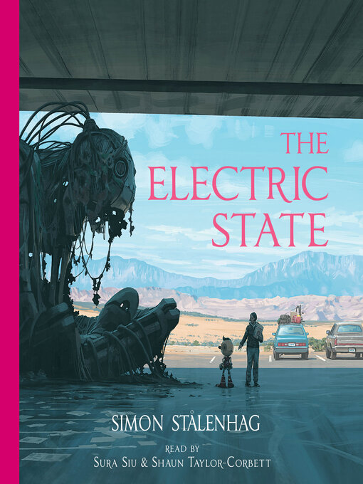 Title details for The Electric State by Simon Stålenhag - Wait list